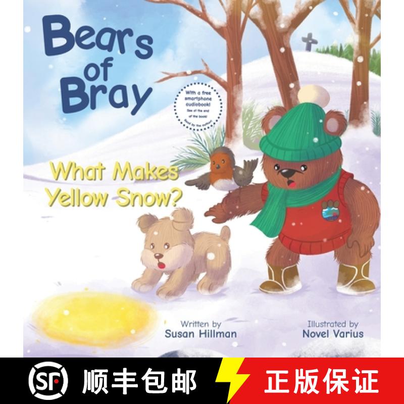 【3-4周达】Bears of Bray: What Makes Yellow Snow? [9781739358006]