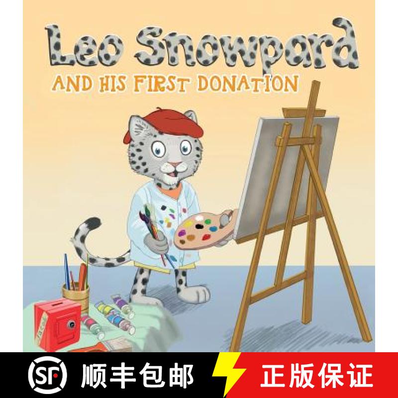 【3-4周达】Leo Snowpard and his first donation (Paperback): Leo Snowpard and his first donation (Pape... [9783952482797]