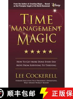 【3-4周达】Time Management Magic : How to Get More Done Every Day and Move from Surviving to Thriving [9781642793185]