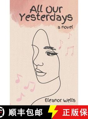 【3-4周达】All Our Yesterdays [9798990482807]