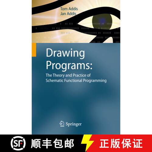 【3-4周达】Drawing Programs: The Theory and Practice of Schematic Functional Programming [9781848826175]