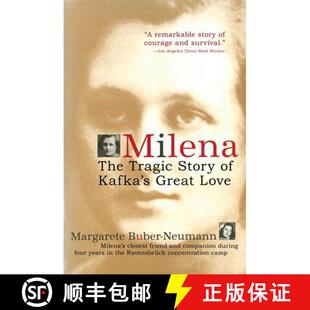 【3-4周达】Milena: The Tragic Story of Kafka's Great Love [9781628723298]