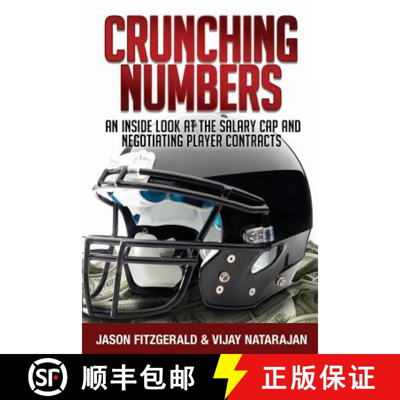 【3-4周达】Crunching Numbers: An Inside Look At The Salary Cap And Negotiating Player Contracts [9780692742235]