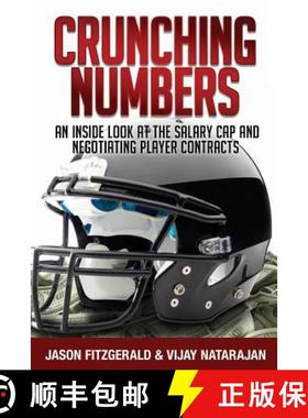 【3-4周达】Crunching Numbers: An Inside Look At The Salary Cap And Negotiating Player Contracts [9780692742235]