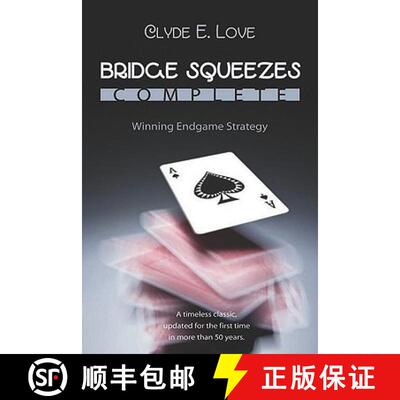 【3-4周达】Bridge Squeezes Complete: Winning Endgame Strategy (Updated, Revised) [9781897106587]