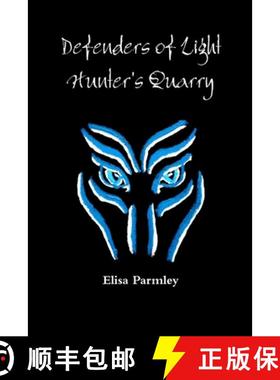 预订 Defenders of Light: Hunter's Quarry [9781300202684]