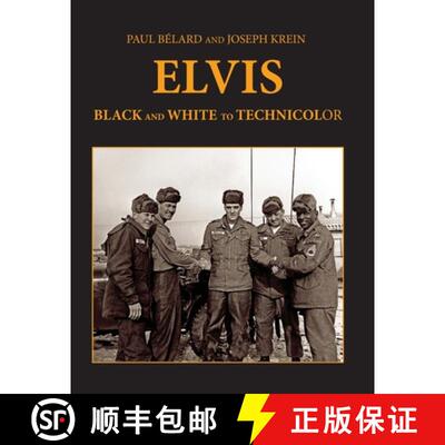 【3-4周达】Elvis: From Black And White To Technicolor [9780997272604]