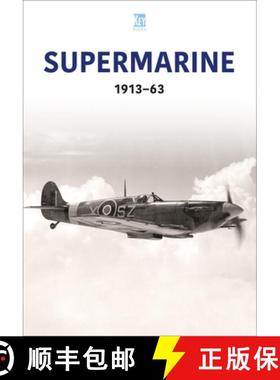 【3-4周达】Supermarine 1913-63 [9781802823714]