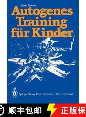 【3-4周达】Autogenes Training Für Kinder [9783540157489]