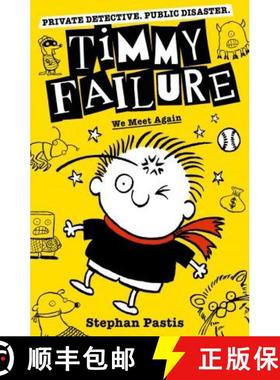 【3-4周达】Timmy Failure: We Meet Again [9781406386721]
