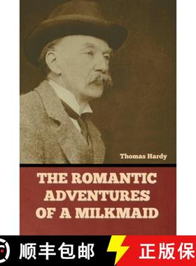【3-4周达】The Romantic Adventures of a Milkmaid [9781636379647]