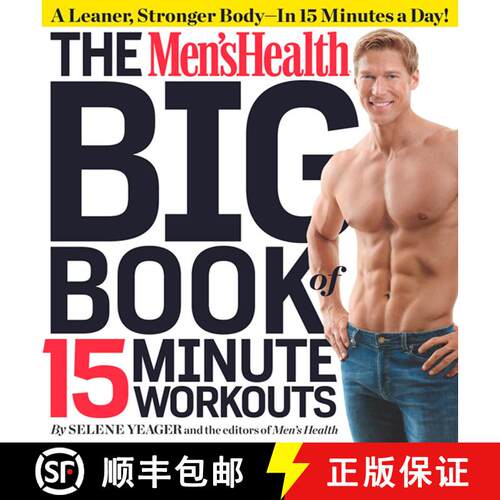 【3-4周达】Men's Health Big Book Of 15-Minute Workouts: A Leaner, Stronger, More Muscular You - in Ha... [9781609617356]