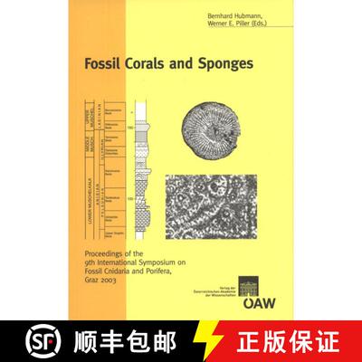 预订 Fossil Corals and Sponges: Proceedings of the 9th International Symposium on Fossil Cnidaria and... [9783700138266]