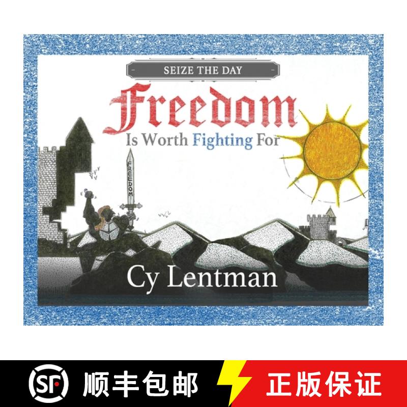 【2-3周达】Freedom is Worth Fighting For: Seize The Day [9781647044930]