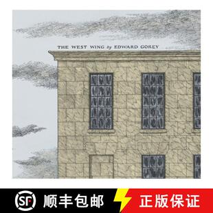 【3-4周达】精装 EDWARD GOREY THE WEST WING [9781087501260]