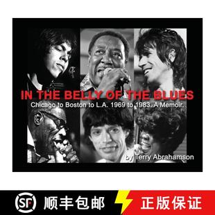 1983. Blues Belly 1969 Chicago Memoir. Boston the L.A. 4周达 9780578102115