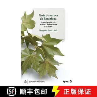 Barcelona Guia Natura the... 预订 Aproximació Ciutat Història 9788496553309 Guide