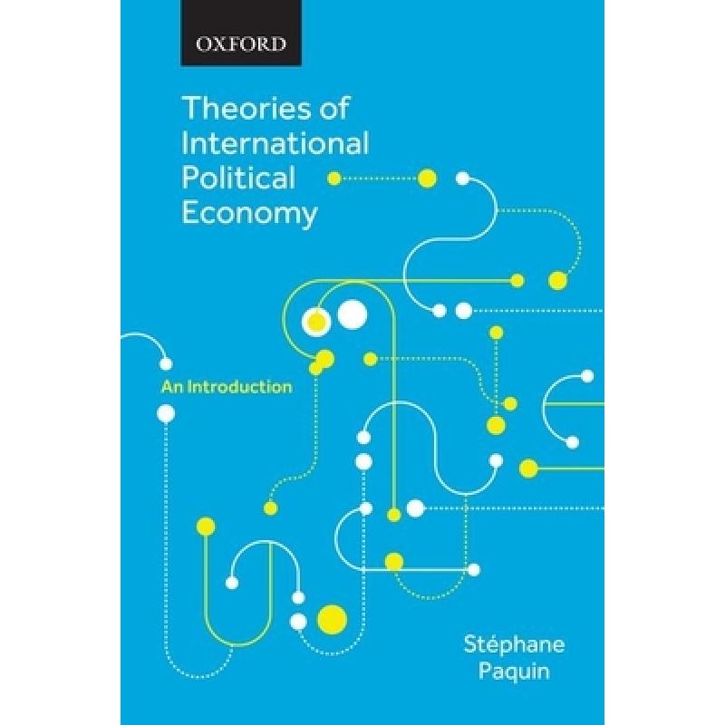 【4周达】Theories of International Political Economy: An Introduction[9780199018963]