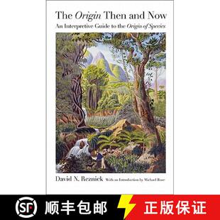 【3-4周达】The origin Then and Now: An Interpretive Guide to the origin of Species [9780691152578]