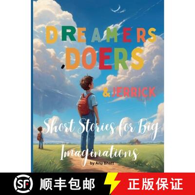 【3-4周达】Dreamers, Doers & Jerrick Short Stories for Big  Imaginations [9798230950103]