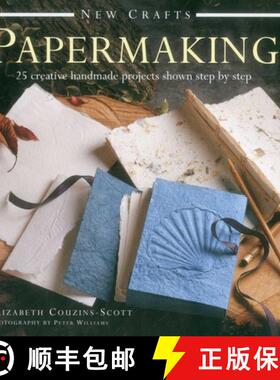 【3-4周达】精装 New Crafts: Papermaking: 25 Creative Handmade Projects Shown Step by Step [9780754829713]