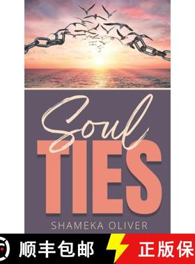 预订 Soul Ties: Recognizing & Flying Away From The Shackles That Bind [9781970057164]