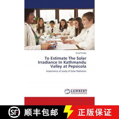 预订 To Estimate The Solar Irradiance In Kathmandu Valley at Pepsicola [9786139886647]