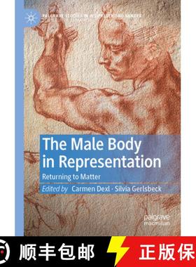 【3-4周达】The Male Body in Representation : Returning to Matter [9783030886066]