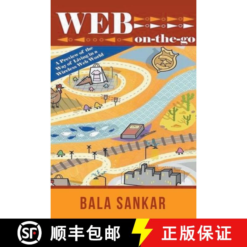 【2-3周达】Web On-The-Go: A Preview of the Way of Living in a Wireless Web World [9781958169230]