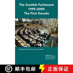 【3-4周达】Scottish Parliament 1999-2009: The First Decade [9781906817213]