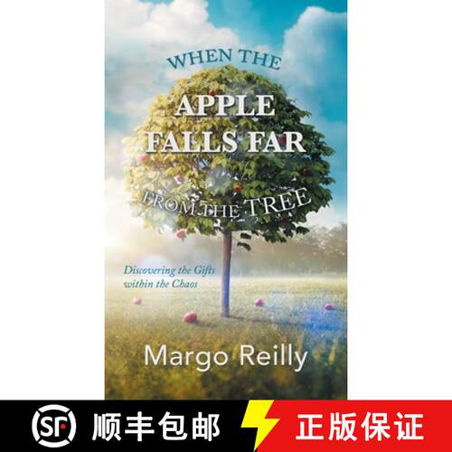 【3-4周达】精装 When the Apple Falls Far from the Tree: Discovering the Gifts Within the Chaos [9781982279356]