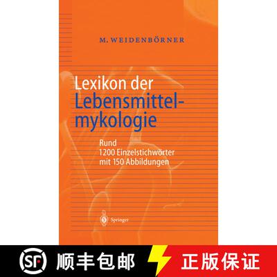 【3-4周达】Lexikon der Lebensmittelmykologie [9783642629808]