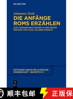 【3-4周达】Die Anfänge Roms erzählen [9783111358253]