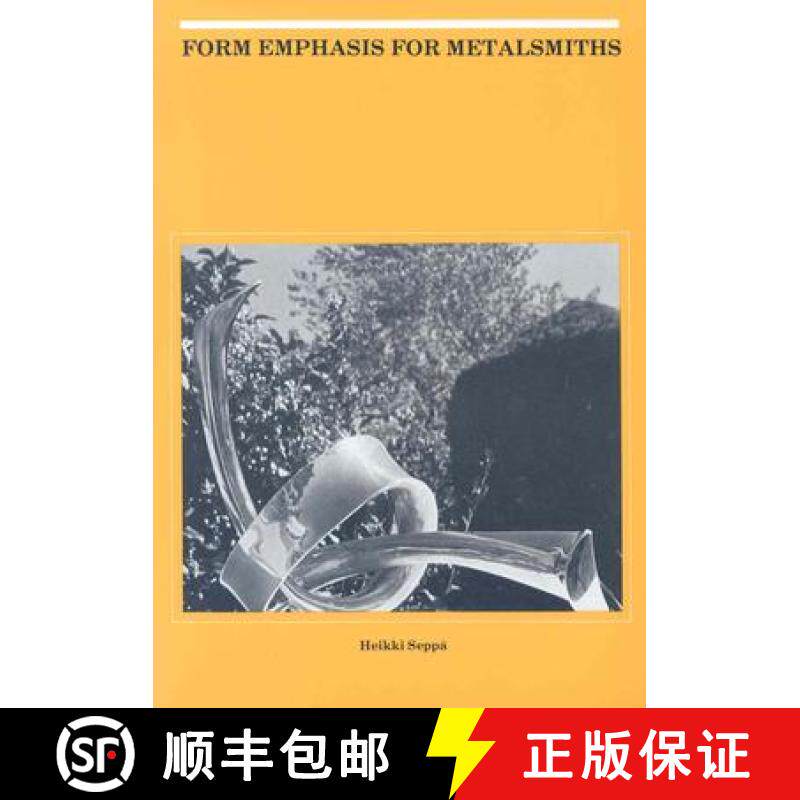 【3-4周达】Form Emphasis for Metalsmiths [9780873382120]