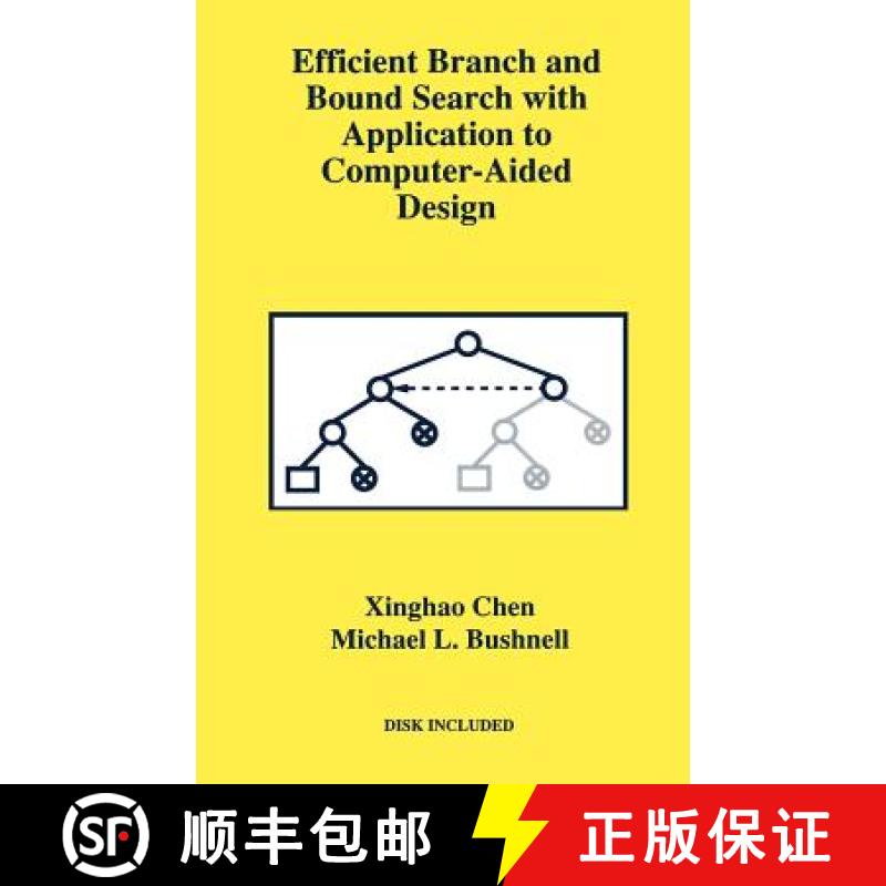 【3-4周达】Efficient Branch and Bound Search with Application to Computer-Aided Design [9780792396734]