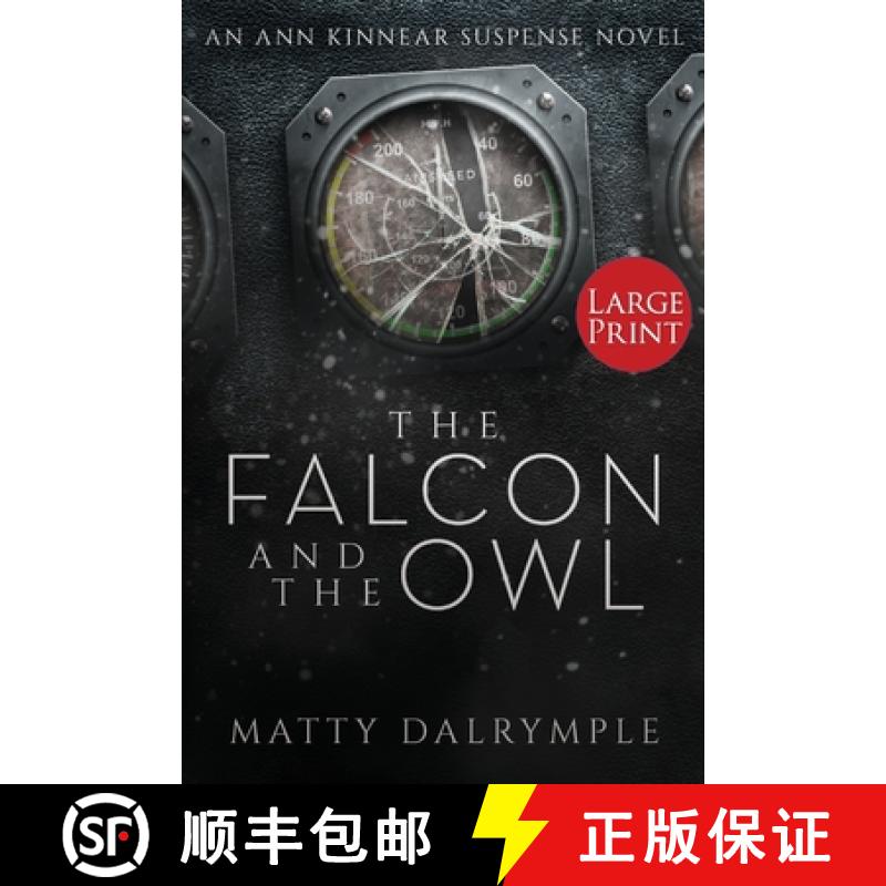 【3-4周达】The Falcon and the Owl: An Ann Kinnear Suspense Novel - Large Print Edition [9781734479935]