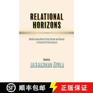 【3-4周达】Relational Horizons: Mediterranean Voices Bring Passion and Reason to Relational Psychoana... [9780999596579]
