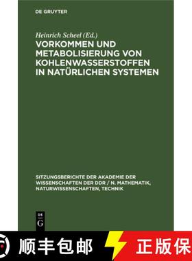 【3-4周达】Vorkommen Und Metabolisierung Von Kohlenwasserstoffen in Natürlichen Systemen [9783112529553]