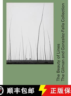 【3-4周达】The Beauty of Lines : The Gilman and Gonzalez-Falla Collection [9783858818003]