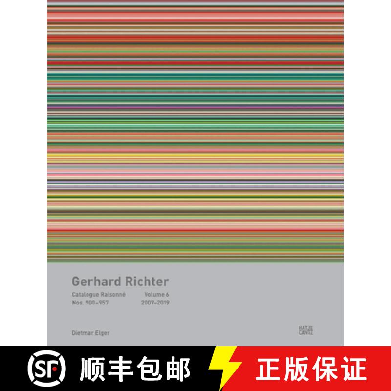 【3-4周达】Gerhard Richter: Catalogue Raisonné, Volume 6: Nos. 900-957, 2007-2019 [9783775737142]