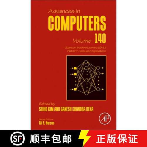 【3-4周达】精装 Quantum Machine Learning (Qml): Platform, Tools and Applications: Volume 140 [9780443223822]