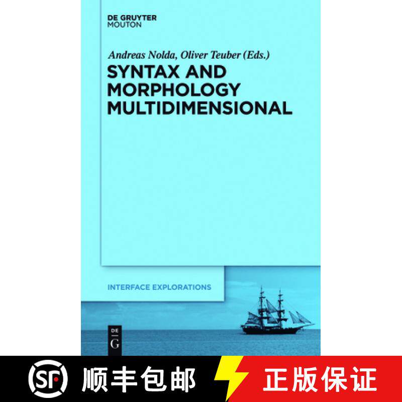 【3-4周达】Syntax and Morphology Multidimensional [9783110238747]