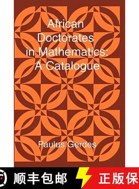 【3-4周达】African Doctorates in Mathematics. a Catalogue [9781430318675]