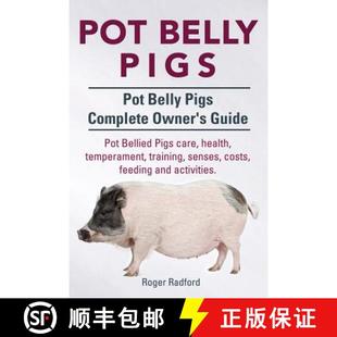 Pigs. 9781910617236 Bellied Pot Belly care Complete Pigs temperament... 预订 Owners health Guide.