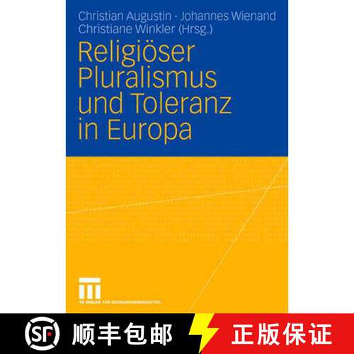 【3-4周达】Religiöser Pluralismus und Toleranz in Europa [9783531148113]
