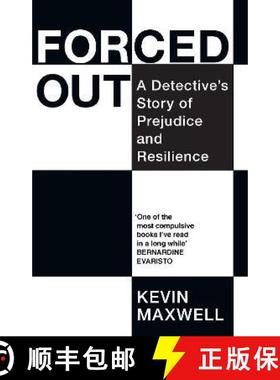 【3-4周达】Forced Out: A Detective's Story of Prejudice and Resilience [9781846276811]