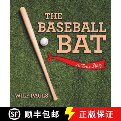 【3-4周达】精装 The Baseball Bat: A True Story [9798385001866]