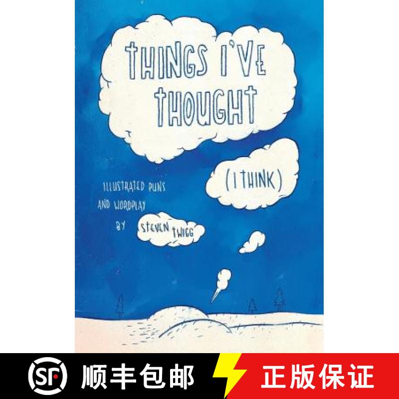 【3-4周达】Things I've Thought (I Think): Illustrated Puns and Wordplay [9781775138501]