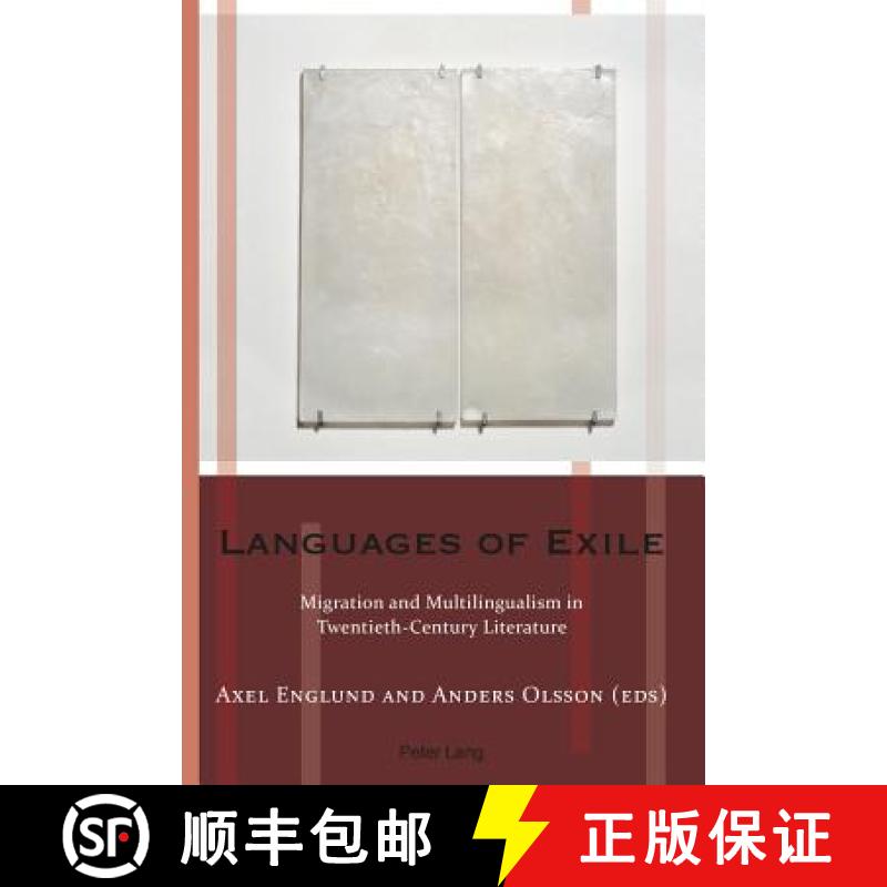 【2-3周达】Languages of Exile : Migration and Multilingualism in Twentieth-Century Literature [9783034309431]