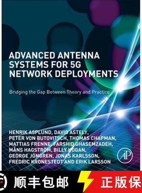 【3-4周达】Advanced Antenna Systems for 5g Network Deployments: Bridging the Gap Between Theory and P... [9780128200469]